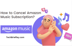 How to Cancel Amazon Music Subscription?